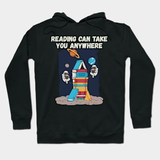 Reading Can Take You Anywhere Astronaut Book Lover Teacher Hoodie